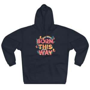 Unisex Pullover Hoodie Born This Way